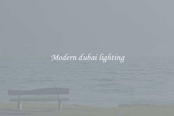 Modern dubai lighting