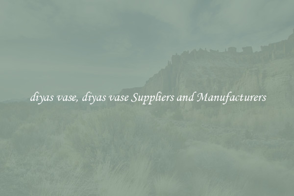 diyas vase, diyas vase Suppliers and Manufacturers