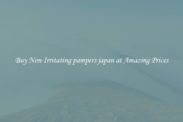 Buy Non-Irritating pampers japan at Amazing Prices