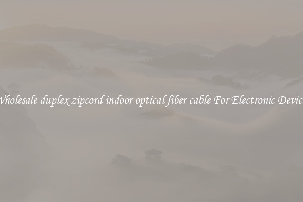Wholesale duplex zipcord indoor optical fiber cable For Electronic Devices